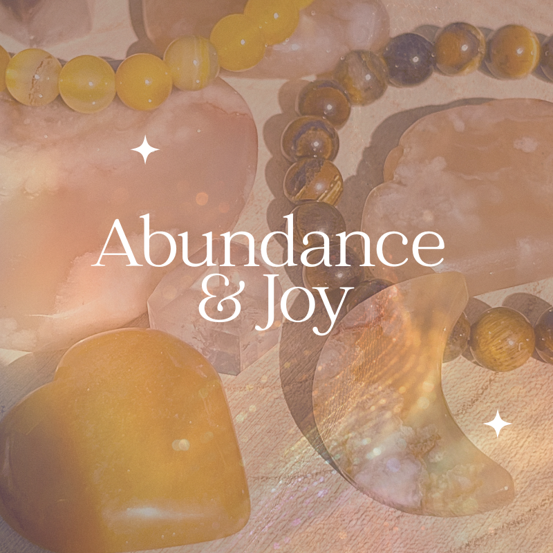 Abundance & Joy